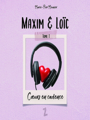 cover image of Maxim et Loïc Tome 1